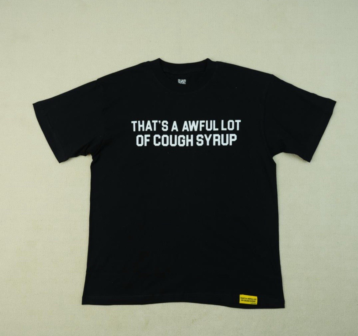 That's a Awful Lot of Cough Syrup Black T-Shirt