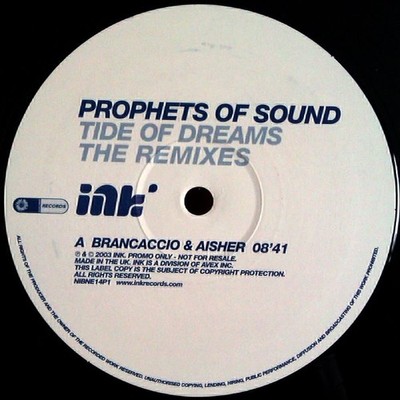 Prophets Of Sound - Tide Of Dreams (The Remixes) - UK 12'' Vinyl - 2003 - Ink ...