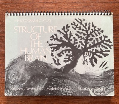 Structure of the Human Brain: A Photographic Atlas 1976 Second Edition