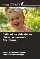 Calidad De Vida De Los NiñOs Con Anemia Falciforme Sahar Mahmoud El-Khedr