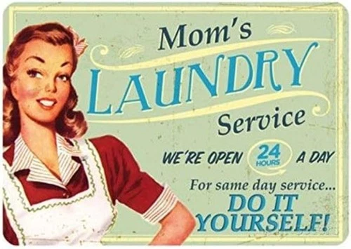 Vintage Mom's Laundry Service Open 24 a Day Tin Metal Signs Home Décor 8x12 Inch
