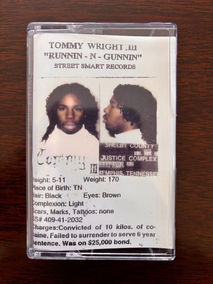 Tommy Wright iii - Runnin-N-Gunnin' Memphis Rap Cassette Tape