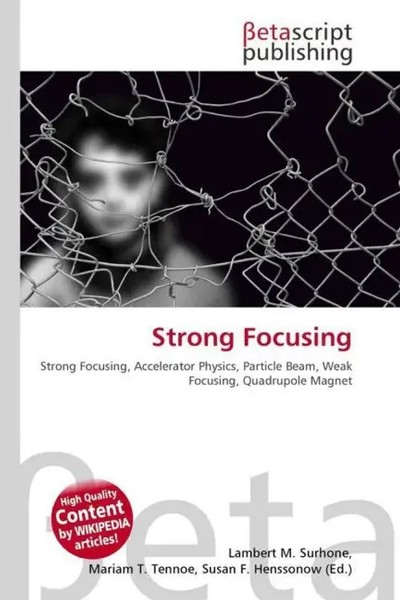 Lambert M. Surhone (U. A.) | Strong Focusing | Taschenbuch | Englisch (2026)-image