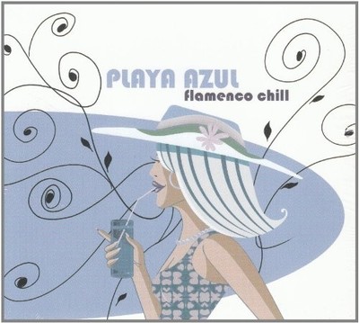 PLAYA AZUL: FLAMENCO CHILL - Self-Titled (2005) - CD - Import - **Excellent**