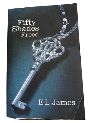 Fifty Shades Freed EL James Taschenbuch Erotik Roman Finale Trilogie Englisch