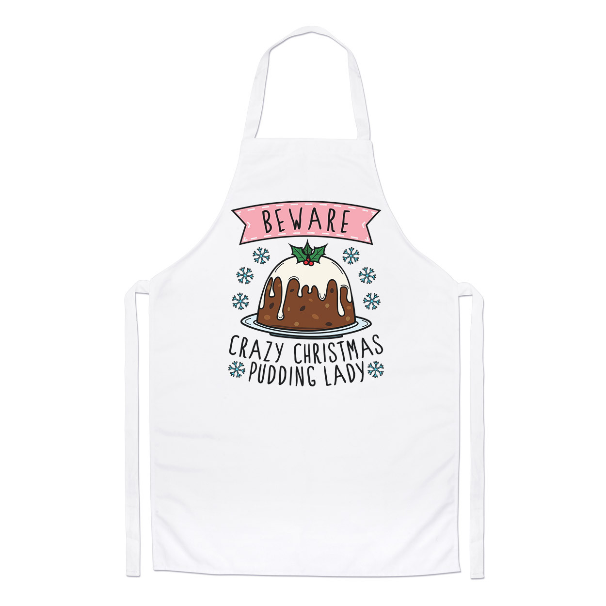 Beware Crazy Christmas Pudding Lady Chefs Apron - Funny Secret Santa Cooking