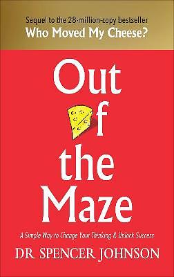 Out of the Maze: A Simple Way to Change Your by Dr Spencer Johnson - HB - 2018 - Image 2