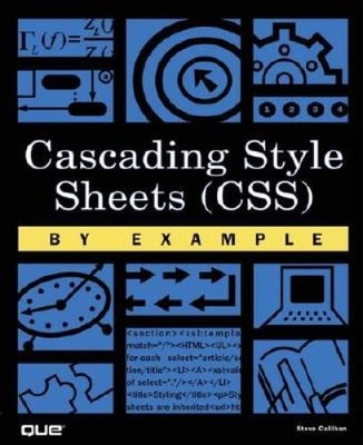 Cascading Style Sheets (CSS) By Example - Paperback - VERY GOOD