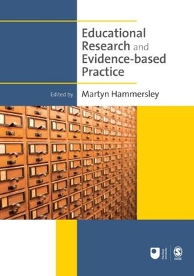 Educational Research and Evidence-based Practice, Hammersley 9781412945622..