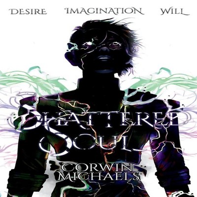 Shattered Soul Corwin Michaels Paperback HearthTales