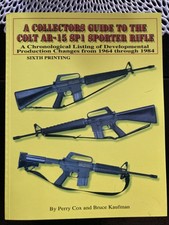A Collectors Guide To The Sp-1 Sporter Rilfe By Perry Cox 6th Printing Signed