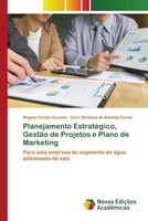 Wagner Farias Gouveia (U. A.) | Planejamento EstratéGico, GestãO De Projetos...