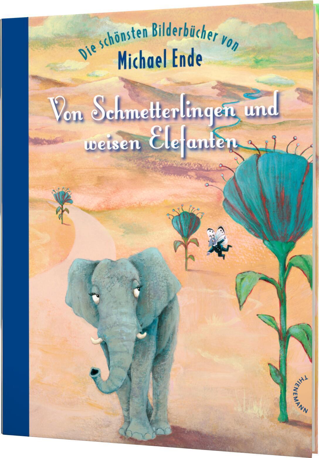 Thumbnail - Von Schmetterlingen Und Weisen Elefanten Michael Ende