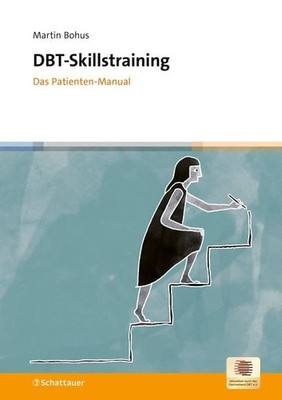 DBT-Skillstraining Das Patienten-Manual