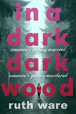 In a Dark, Dark Wood by Ware, Ruth Book The Fast Free Shipping