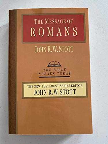 The Message of Romans: God's Good News - Paperback, by Stott John - Acceptable
