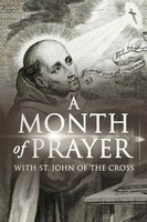 Wyatt North | A Month Of Prayer With St. John Of The Cross | Taschenbuch (2021)