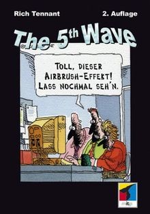 The 5th Wave. von Rich Tennant | Buch | Zustand sehr gut