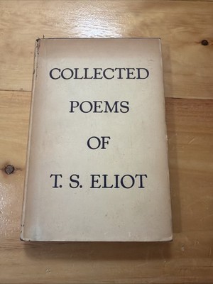 Collected Poems of T.S. Eliot Vintage 1936 HC/DJ