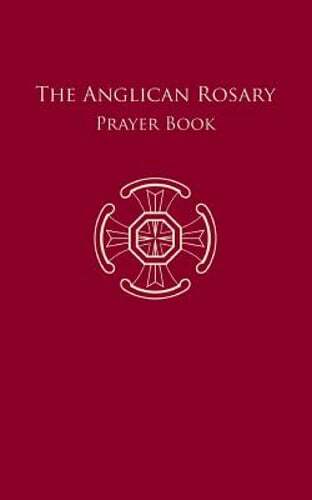 The Anglican Rosary: Prayer Book by Dr F Haas: New 9783945233078|