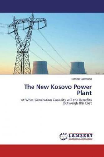 Thumbnail - The Kosovo Power Plant At What Generation Capacity Will The Benefits