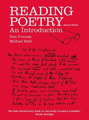 Reading Poetry: An Introduction,Tom Furniss, Michael Bath- 97805