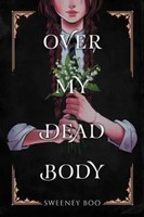 Sweeney Boo | Over My Dead Body | Taschenbuch | Englisch (2022)