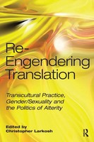 Re-Engendering Translation | Christopher Larkosh | Taschenbuch | Englisch | 2024