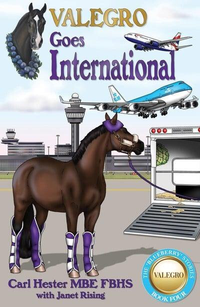 Valegro Goes International by Carl Hester Blueberry Stories NO. 4 Dressage Horse