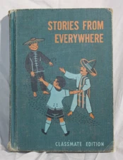 STORIES FROM EVERYWHERE Hardcover Book Classmate Edition By Guy Bond 1954