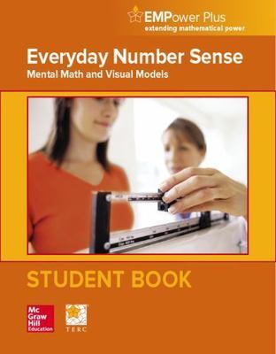 Empower Plus Everyday Number Sense : Mental Math and Visual Models, Paperback...