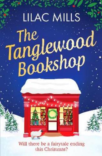 Lilac Mills The Tanglewood Bookshop (Tascabile) (PRESALE 12/09/2024)
