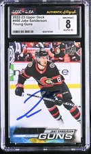 2022-23 UPPER DECK YOUNG GUNS 466 JAKE SANDERSON SIGNED ROOKIE CARD CGC JSA 8/10