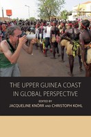 The Upper Guinea Coast In Global Perspective Jacqueline KnöRr (U. A.) Buch 2023