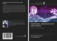 Amira Ragab El Barky (U. A.) | ClasificacióN, Aislamiento De La CéLula Madre