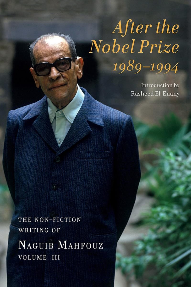 After the Nobel Prize 1989-1994: The Non Fiction Writing of Nagu
