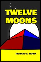 Richard A. Frank | Twelve Moons | Taschenbuch | Englisch (2023) | [.]