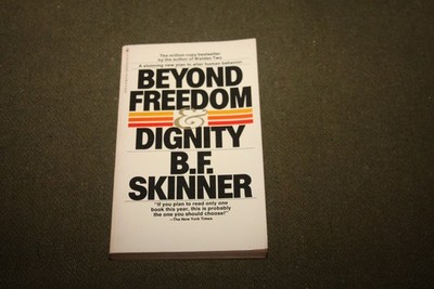 Beyond Freedom & Dignity by B.F. Skinner 1979 PB Bantam
