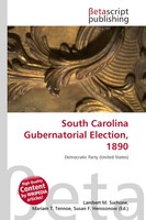 Lambert M. Surhone (U. A.) | South Carolina Gubernatorial Election, 1890 | Buch