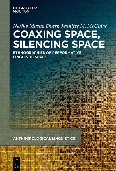 Performative Linguistic Space | Neriko Musha Doerr | Englisch | Buch | VII-image