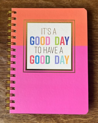 It s A Good Day To Have A Good Day Daily Planner