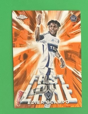 2025 Topps Chrome MLS Sapphire Edier Ocampo #FL-18 Fast Lane Gold Refractor /50