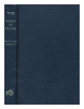 Daily, Sabbath and Occasional Prayers (v. 1) (Forms... - Assembly of Rabbis f...
