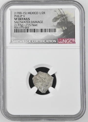 1700-1715 Mexico Cob 1/2 Real NGC VF Saltwater DMG 1715 Fleet Shipwreck