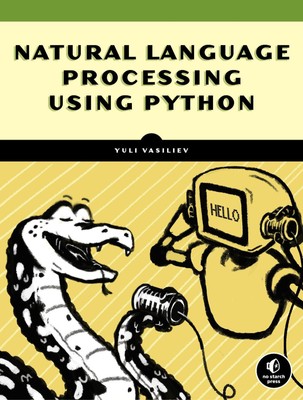 Natural Language Processing with Python and spaCy | A Practical Introduction
