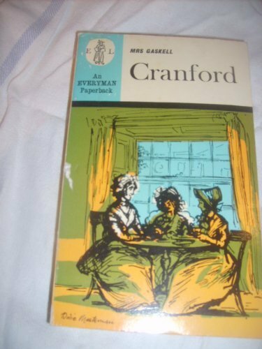 Cranford (Everyman Paperbacks) By Elizabeth Cleghorn Gaskell