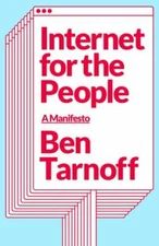 Internet for the People The Fight for Our Digital Future Format: Hardback