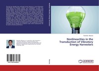 Nonlinearities In The Transduction Of Vibratory Energy Harvesters Ravindra Masan