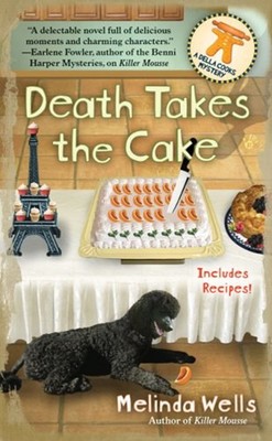 Death Takes the Cake Paperback Melinda Wells