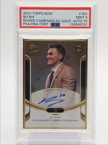 BO NIX 2024 TOPPS NOW ROOKIE CAMPAIGN AUTOGRAPH GOLD RC AUTO /50 PSA 9 Q3455